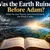 Read more about Was the Earth Ruined Before Adam?