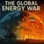 Read more about Energy Wars