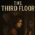 Read more about The Third Floor