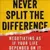 Read more about Never Split The Difference