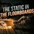 Read more about The Static in the Floorboards (Part 1)