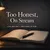 Read more about Too Honest — Writer’s Notes