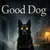 Read more about Good Dog