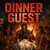 Read more about Dinner Guest