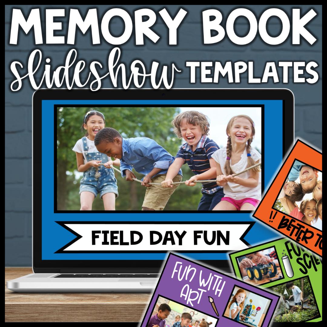 end of the year classroom memory book slideshow