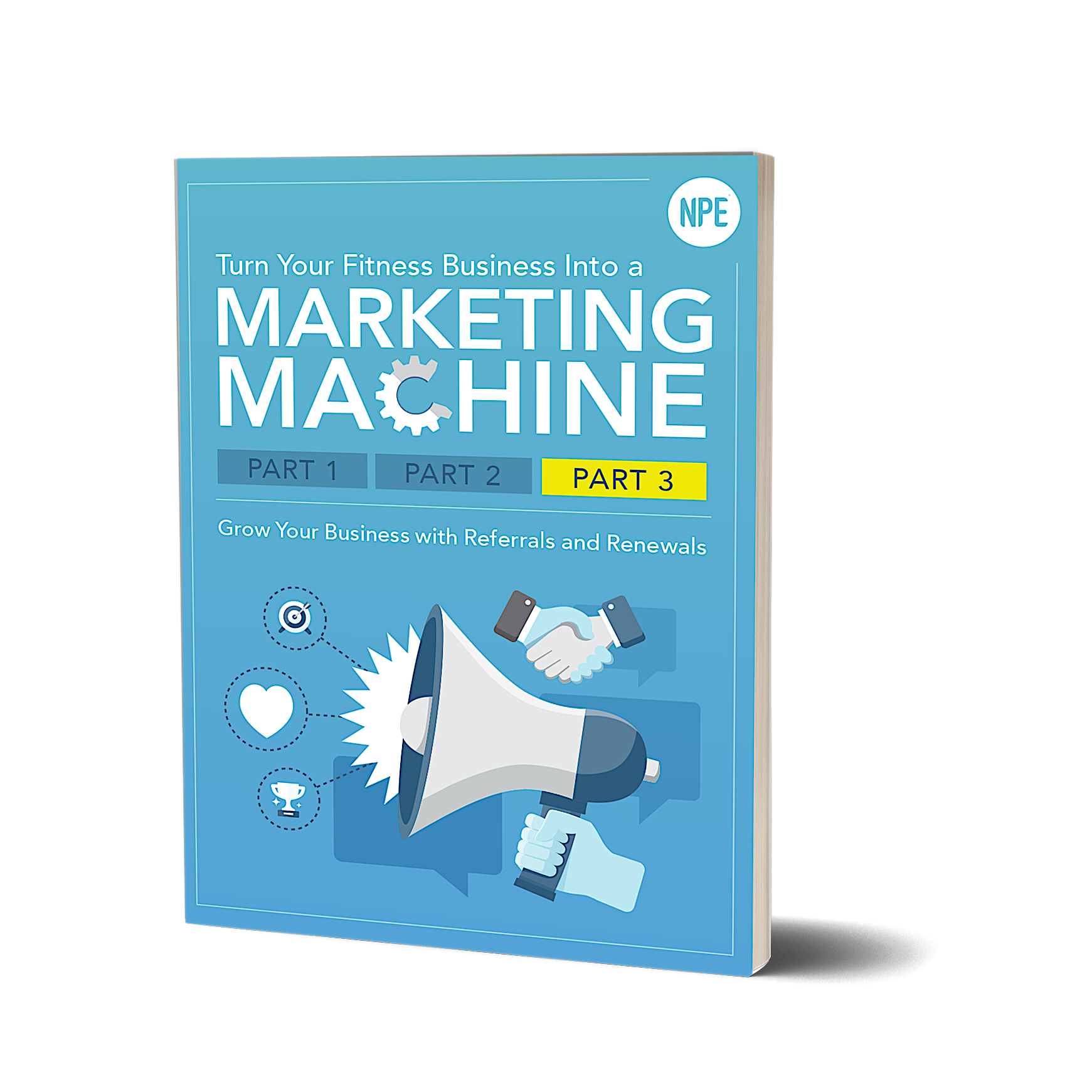 Turn Your Fitness Business Into A Marketing Machine: Part 3 Image