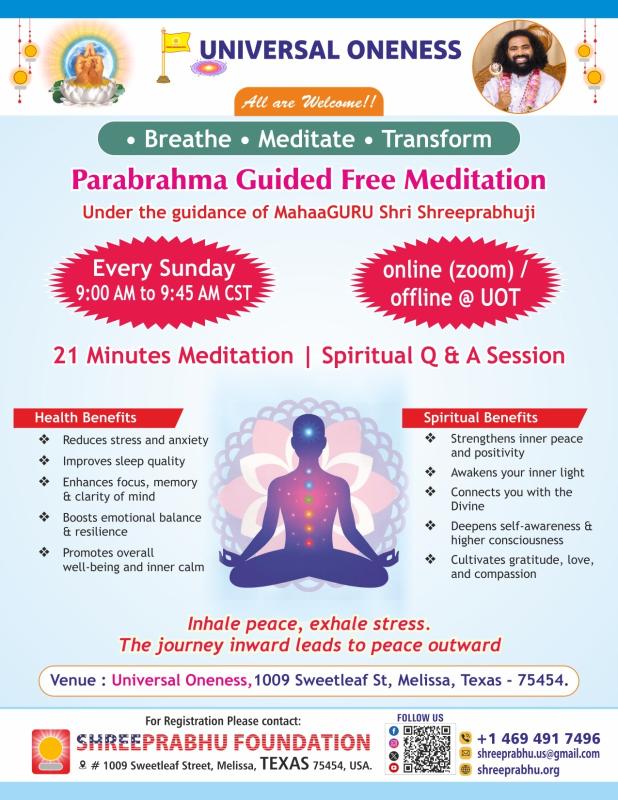 Universal Oneness – Parabrahma Guided Free Meditation | Under the guidance of MahaaGURU Shri Shreeprabhuji