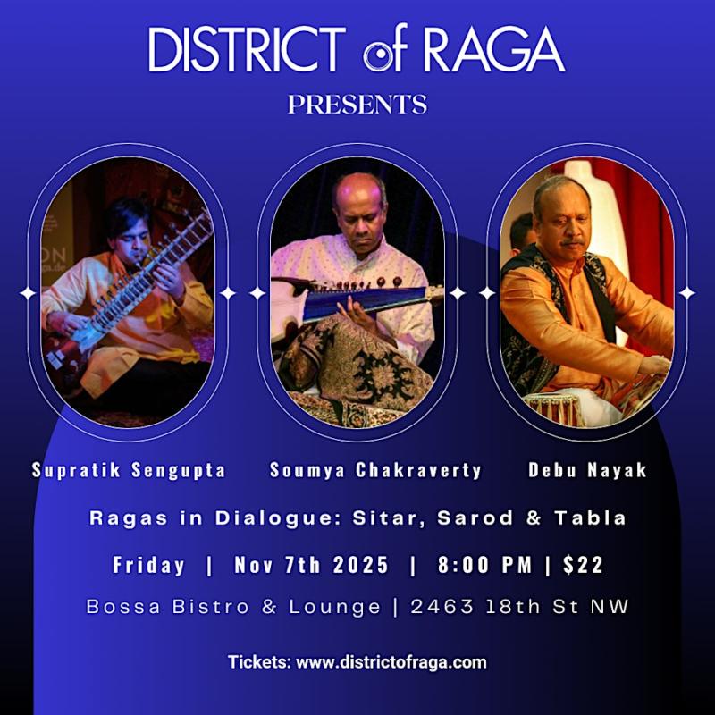 District of Raga Presents Ragas in Dialogue: Sitar, Sarod & Tabla