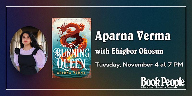 BookPeople Presents: Aparna Verma - The Burning Queen Event