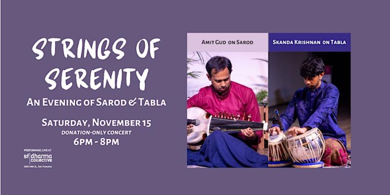 Strings of Serenity: An Evening of Sarod and Tabla Event