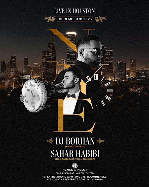 DJ Borhan & Sahab Habibi – Houston NYE 2026 | Persian New Year’s Eve Party