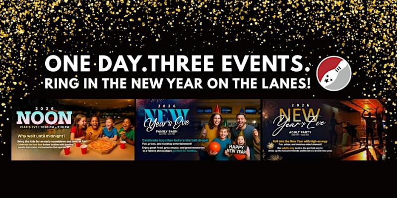NOON & NYE Bashes at Gahanna Lanes! - Columbus, OH