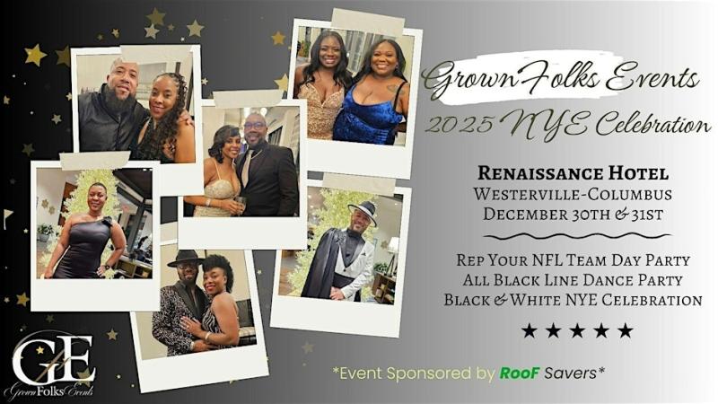 2025 Grown Folks 2-Day New Year’s Eve Celebration (Polaris) - Columbus, OH