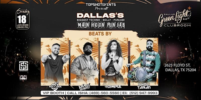 BIGGEST TECHNO BOLLYWOOD PUNJABI PARTY | MAIN HOON PUNJAB - Dallas, TX