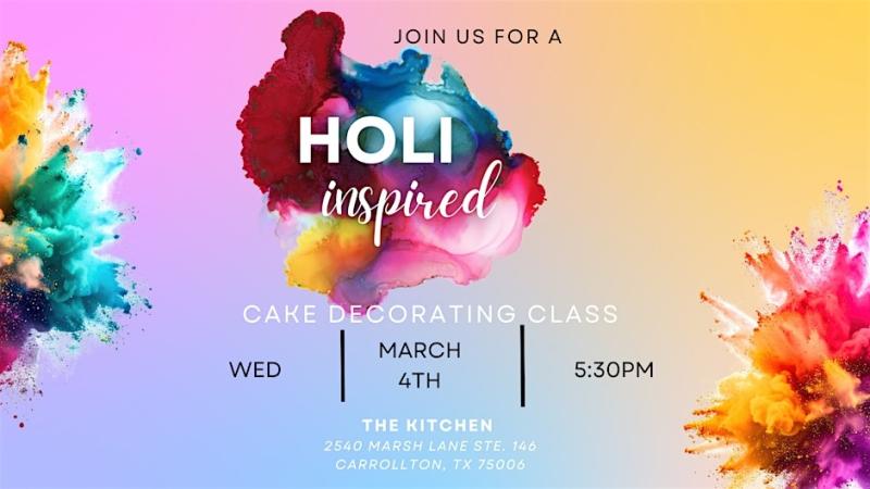 Holi Inspired Cake Decorating Class - Dallas, TX