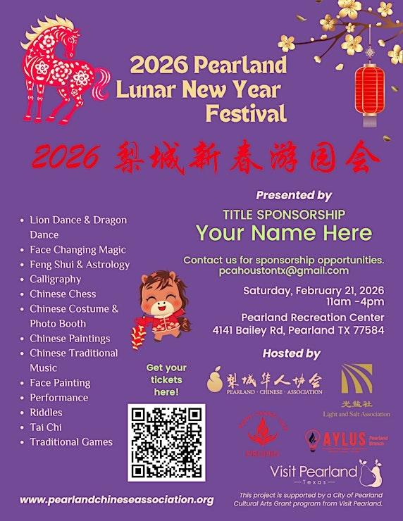 2026 Pearland Lunar New Year Festival - Houston, TX