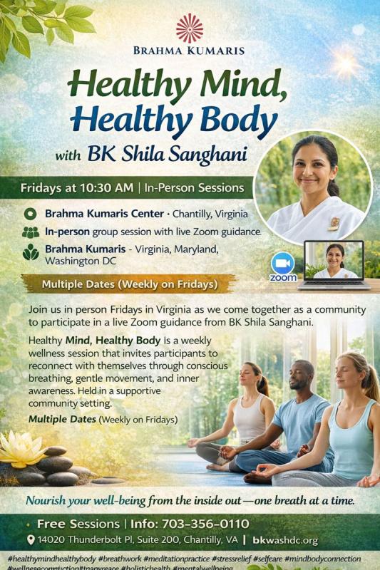 Healthy Mind, Healthy Body with BK Shila Sanghani - Washington, DC