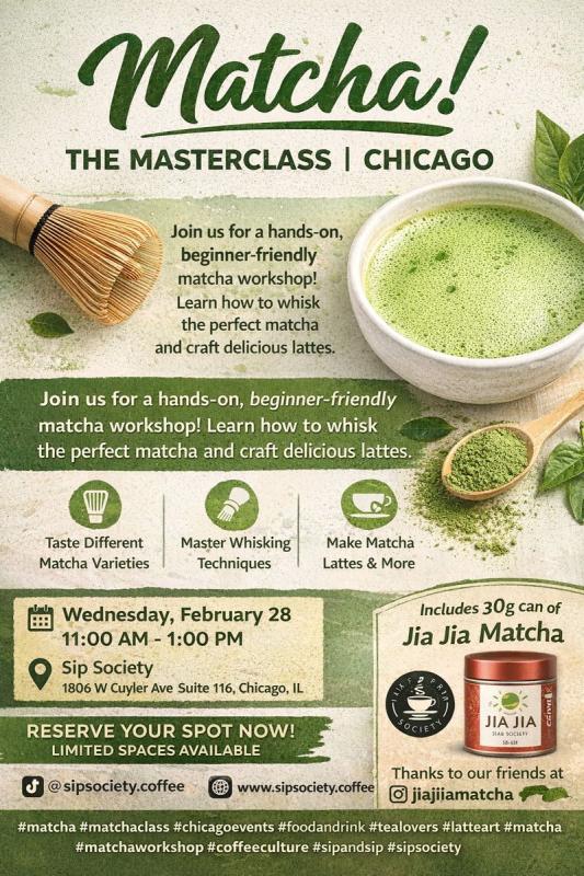 Matcha! The masterclass - Chicago, IL