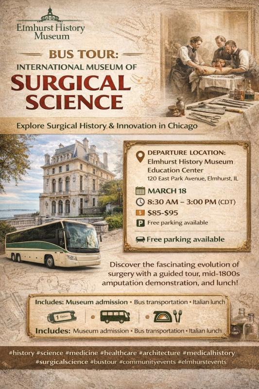 Bus Tour: International Museum of Surgical Science - Chicago, IL