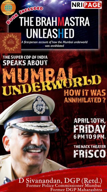 NRI Page Presents  The Brahmastra Unleashed – Mumbai Underworld Talk in Frisco