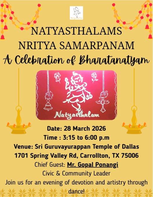 Natyasthalams Nritya Samarpanam: A Celebration of Bharatanatyam - Dallas, TX