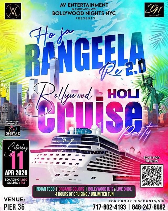 Ho Ja Rangeela Re 2.0- Bollywood Holi Cruise Party- NYC