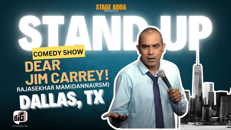 Dear Jim Carrey Stand-Up Comedy Show by Rajasekhar Mamidanna in Dallas