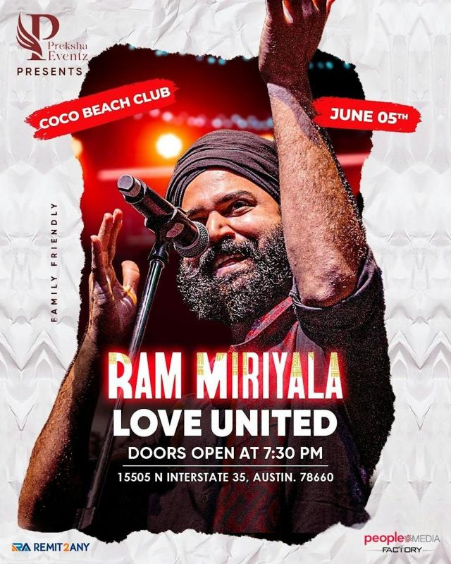 RAM MIRIYALA LOVE UNITED - LIVE IN AUSTIN