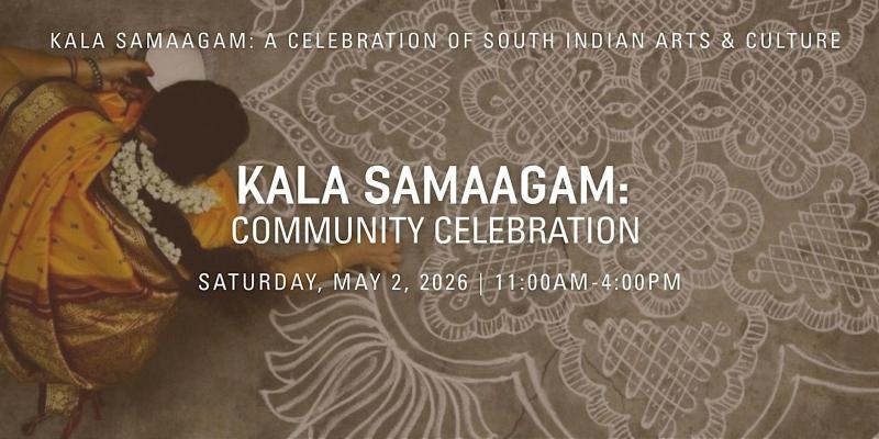 Kala Samaagam  South Indian Music & Dance Festival - Jersey City, NJ