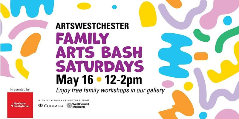 Family Arts Bash Saturdays presented by NY Presbyterian - Jersey City, NJ