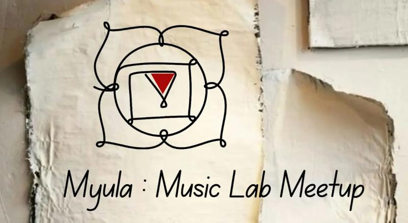 Myula: Music Lab Meetup