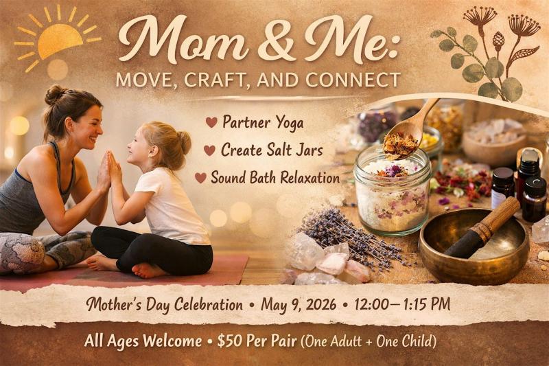 Mom & Me  Move, Craft, and Connect - Austin, TX