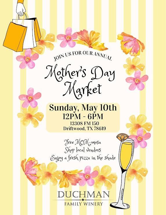 Mother's Day Market - at the winery - Austin, TX