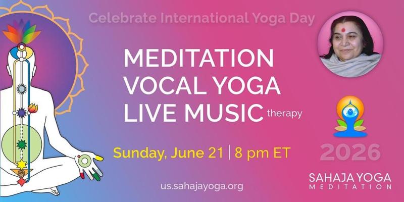 Meditation • Vocal Yoga • Music Therapy - Celebrate International Yoga Day