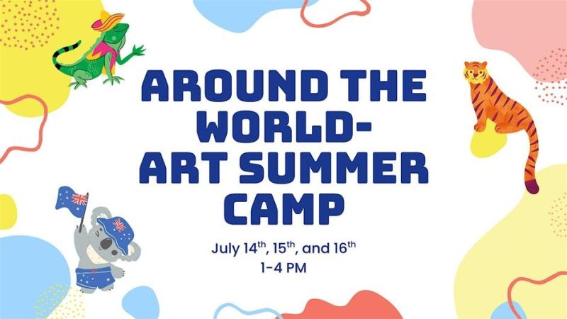 Around the World Art Summer Camp - Chicago, IL