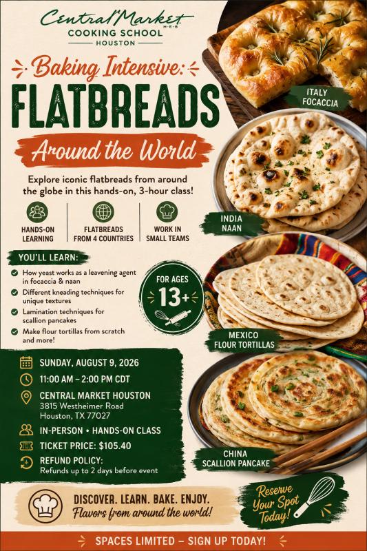Baking Intensive: Flatbreads Around the World -  Houston, TX