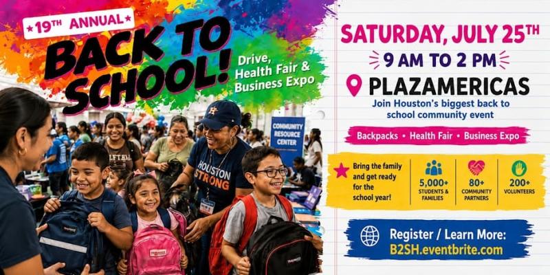 Big Back to School Drive! 5,000+ bagpacks! Family Event! - Houston, TX