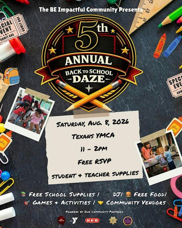 Back 2 School Daze - 5th Annual School Supply Drive - Houston, TX