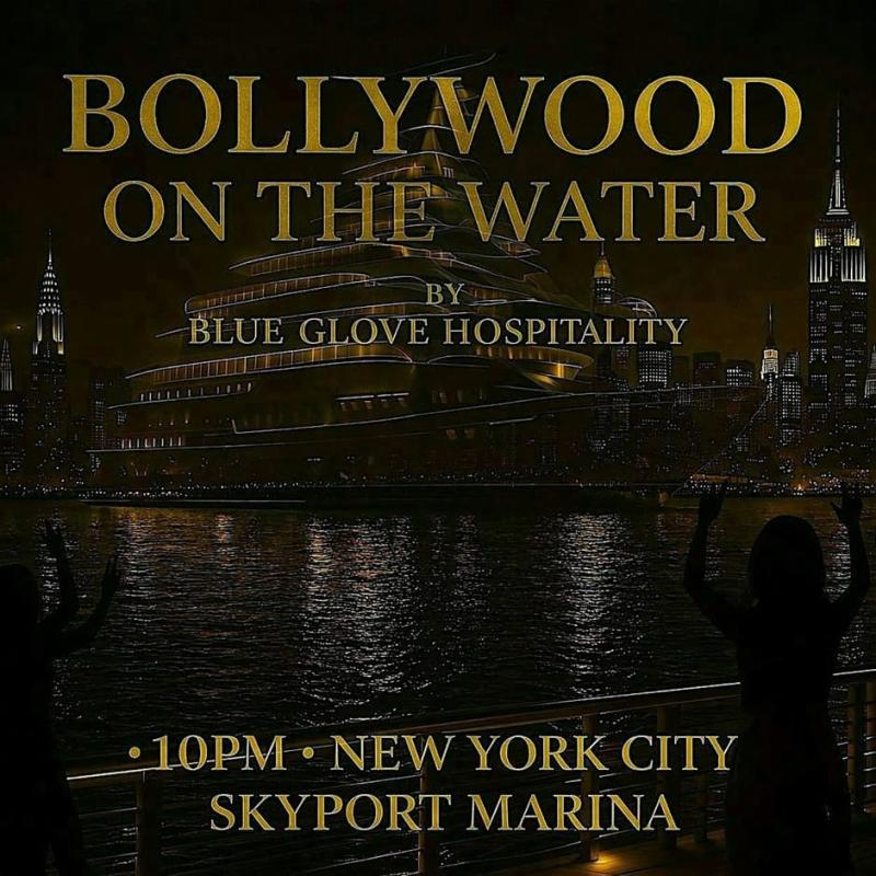BollywoodParties.com   #1 BOLLYWOOD ON THE WATER 2026 - Jersey City, NJ