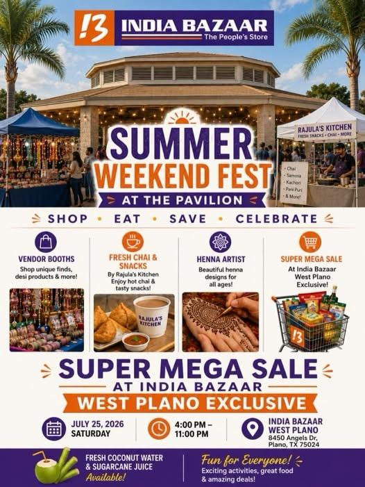 India Bazaar Summer Weekend Fest 2026 at West Plano
