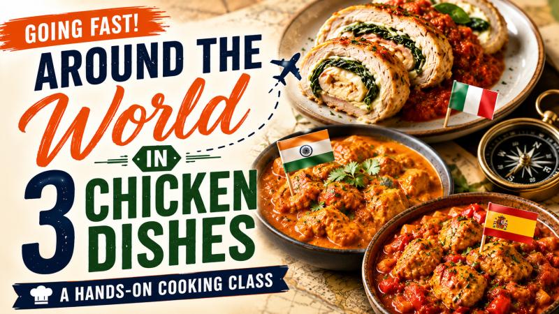 Around the World in 3 Chicken Dishes - Columbus, OH