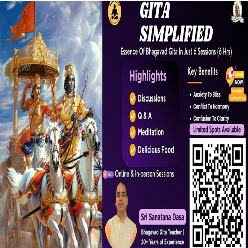 Gita Simplified: Six Bhagavad Gita Sessions in Milpitas