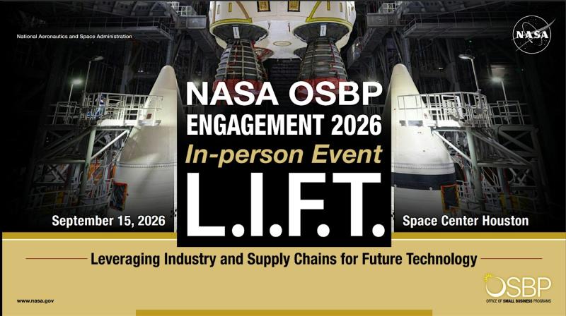 NASA OSBP Engagement 2026  L.I.F.T. - Houston, TX