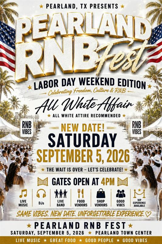 Pearland RNB Fest Labor Day Weekend - Houston, TX