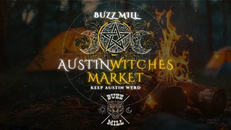 Full Moon Austin Witches Market Returns to The Buzz Mill