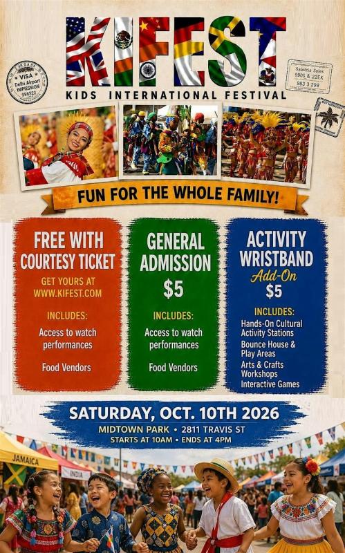 KIFEST - KIDS INTERNATIONAL FEST - Houston, TX