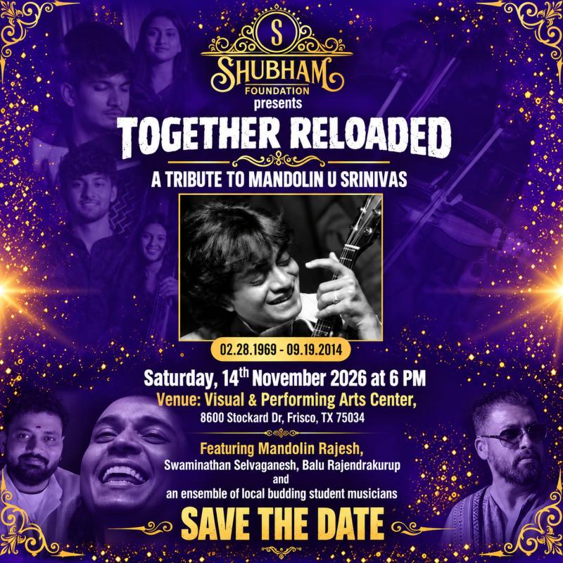 Together Reloaded  Tribute to Mandolin U Srinivas – Frisco