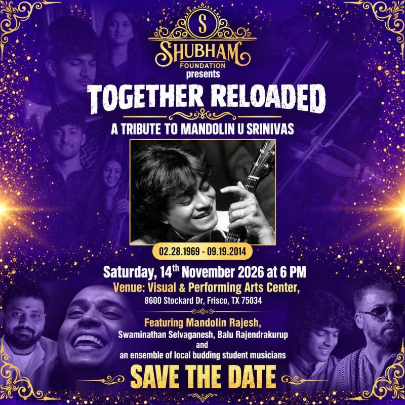 Together Reloaded: Tribute to Mandolin U Srinivas – Frisco