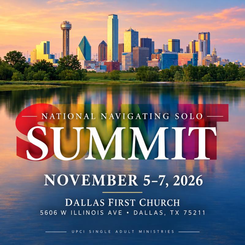 UPCI Single Adult Ministries Summit 2026 in Dallas