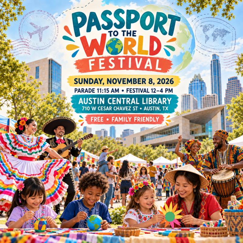 Passport to the World Festival 2026: Free Family Fun in Austin